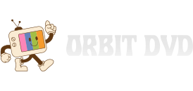 Orbit DVD